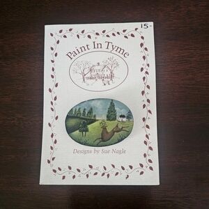 Paint In Tyme Booklet by Sue Nagle